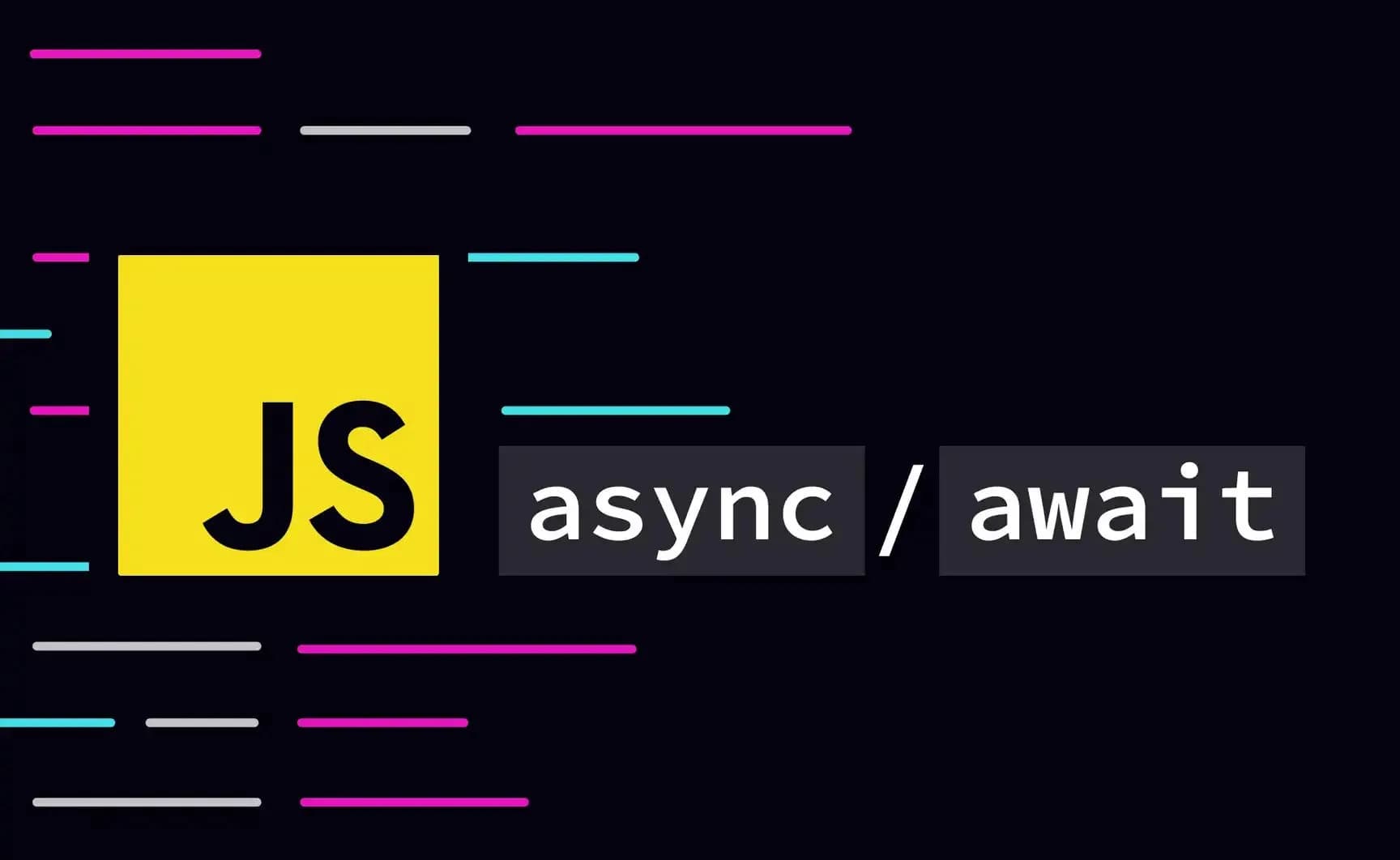 async and await make promises easier to write.